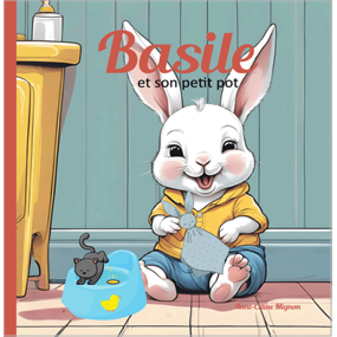 Basile et son petit pot ( dès 1 an )